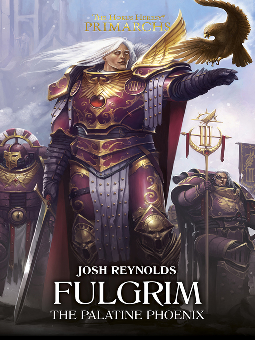 Title details for Fulgrim: The Palatine Phoenix by Josh Reynolds - Available